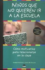 NIÑOS QUE NO QUIEREN IR A LA ESCUELA