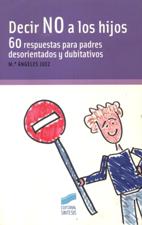 DECIR NO A LOS HIJOS. 60 RESPUESTAS PARA PADRES DESORIE1929117598