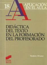 DIDACTICA DEL TEXTO EN LA FORMACION DEL PROFESORADO