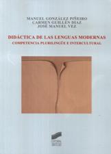 DIDACTICA DE LAS LENGUAS MODERNAS. COMPETENCIA PLURILINGUE E INTERCULTURAL133005842