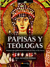 PAPISAS Y TEÓLOGAS, MUJERES QUE GOBERNARON EL REINO DE DIOS EN LA TIERRA1708882687