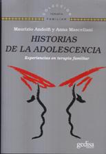 HISTORIAS DE LA ADOLESCENCIA. EXPERIENCIAS EN TERAPIA FAMILIAR