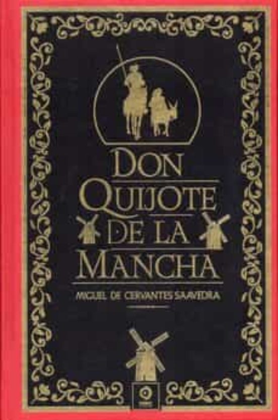DON QUIJOTE DE LA MANCHA