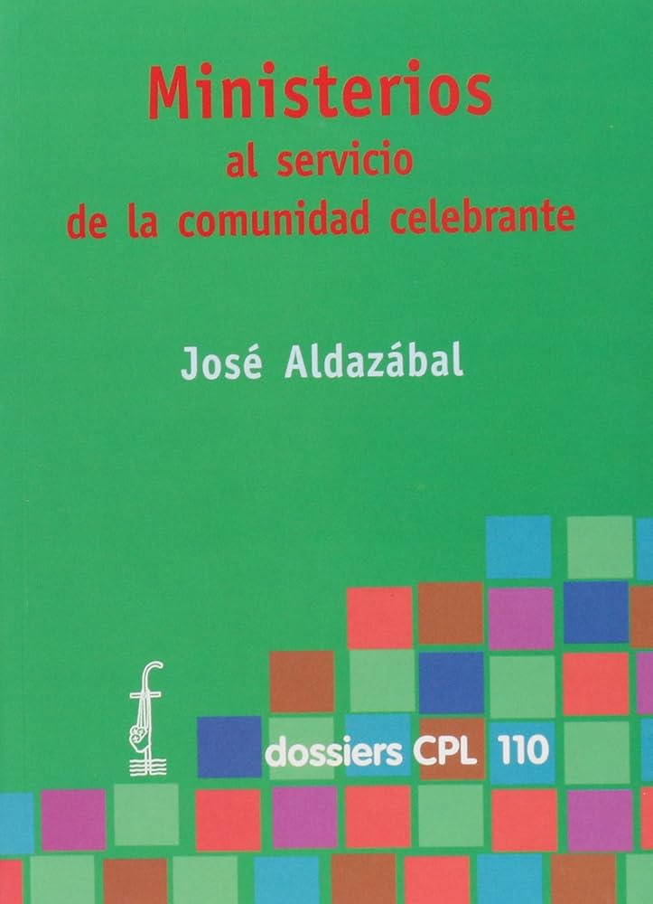 MINISTERIOS AL SERVICIO DE LA COMUNIDAD CELEBRANTE940887253
