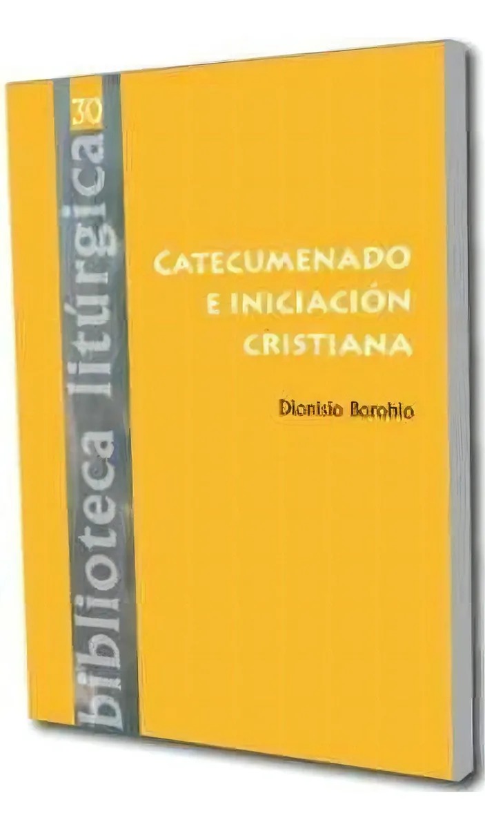 CATECUMENADO E INICIACION CRISTIANA395563638