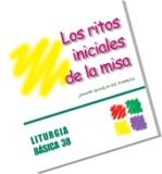 RITOS INICIALES DE LA MISA
