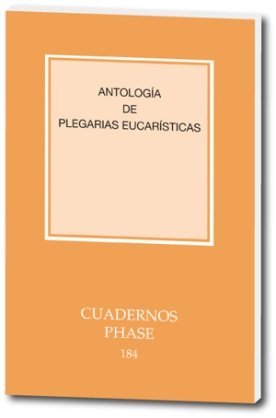 ANTOLOGIA DE PLEGARIAS EUCARISTICAS1638396881