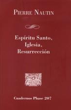 ESPIRITU SANTO, IGLESIA, RESURRECCION1960690445