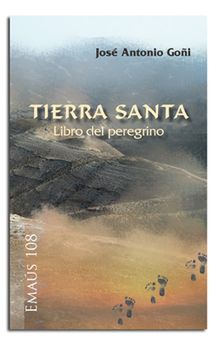 TIERRA SANTA. LIBRO DEL PEREGRINO1582849471