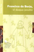 FRANCISCO DE BORJA, EL DUQUE JESUITA1866567710
