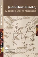 JUAN DUNS ESCOTO, DOCTOR SUTIL Y MARIANO1701791754