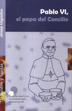 PABLO VI, EL PAPA DEL CONCILIO1701791754