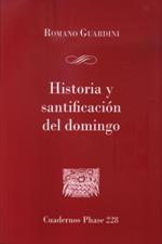 HISTORIA Y SANTIFICACION DEL DOMINGO