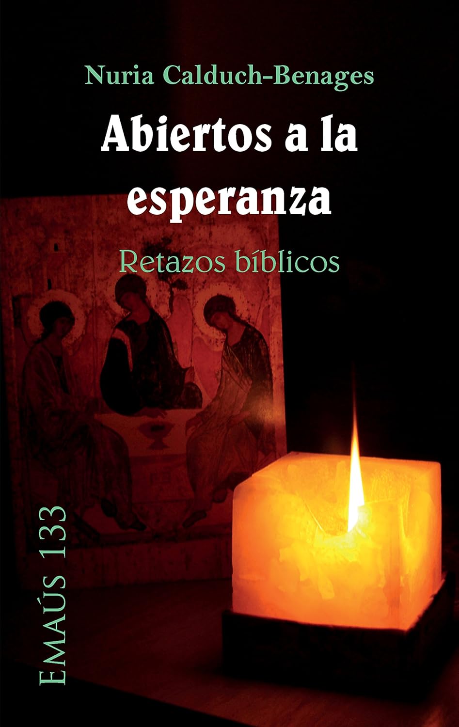 ABIERTOS A LA ESPERANZA. RETAZOS BIBLICOS552613931