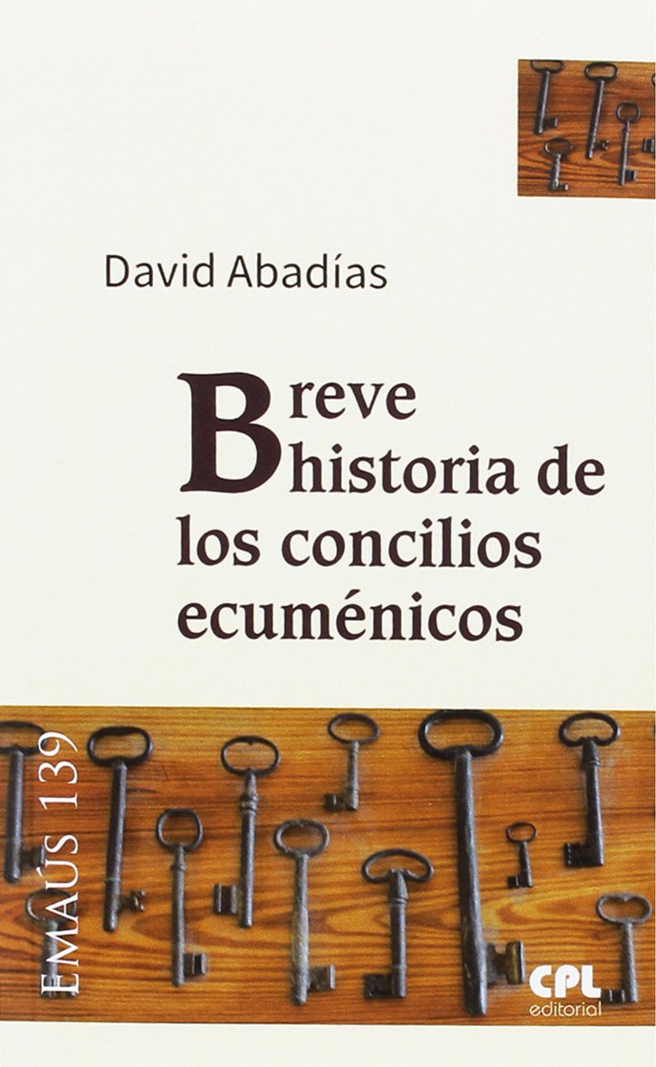 BREVE HISTORIA DE LOS CONCILIOS ECUMENICOS576304304