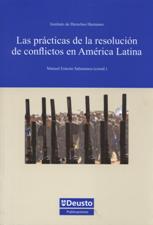 PRACTICAS DE LA RESOLUCION DE CONFLICTOS EN AMERICA LATINA180162319