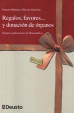 REGALOS, FAVORES... Y DONACION DE ORGANOS. ENSAYO EXPLORATORIO DE DOREMATIC