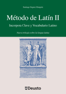 METODO DE LATIN II. INCORPORA CLAVE Y VOCABULARIO LATINO. NUEVA TRILOGIA