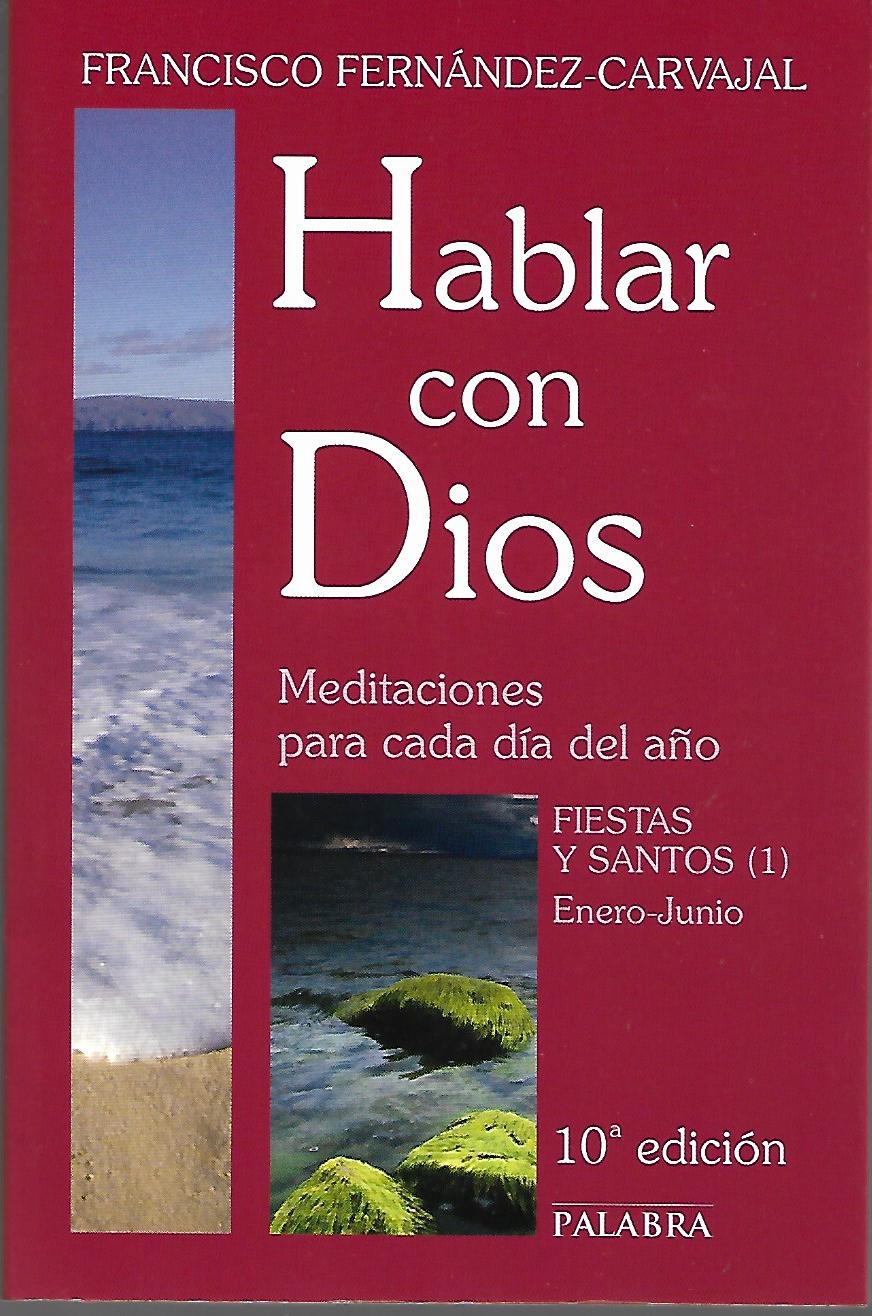 HABLAR CON DIOS 6.RUSTICO.FIESTAS Y STOS.1 (ED.NVA.)1708882687