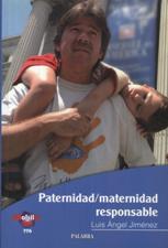 PATERNIDAD-MATERNIDAD RESPONSABLE833086489