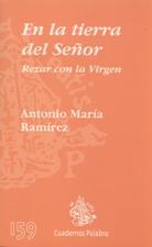 EN LA TIERRA DEL SEÑOR. REZAR CON LA VIRGEN418527667
