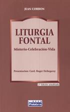 LITURGIA FONTAL. MISTERIO-CELEBRACION-VIDA