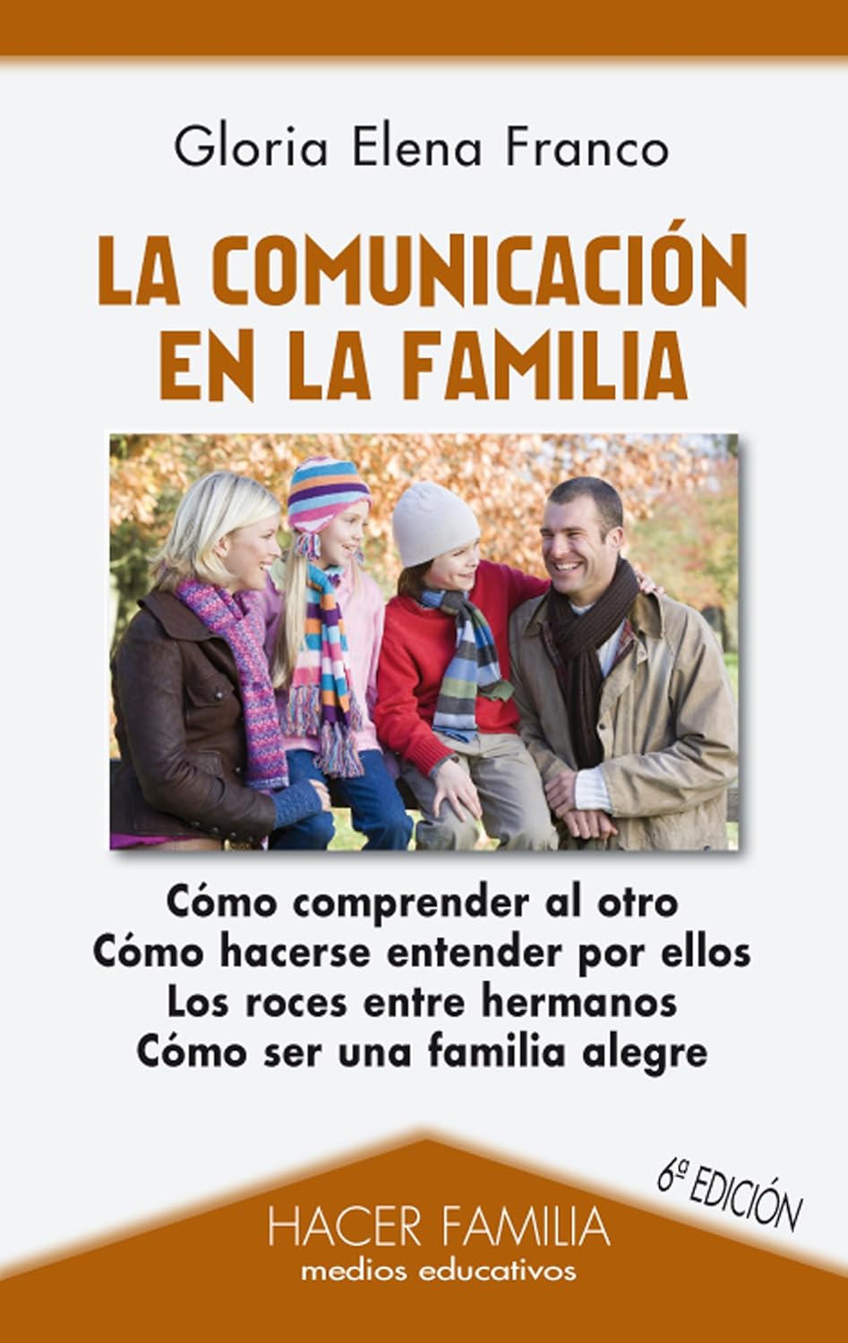 COMUNICACIÓN EN LA FAMILIA