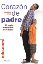 CORAZON DE PADRE. EL MODO MASCULINO DE EDUCAR950338802