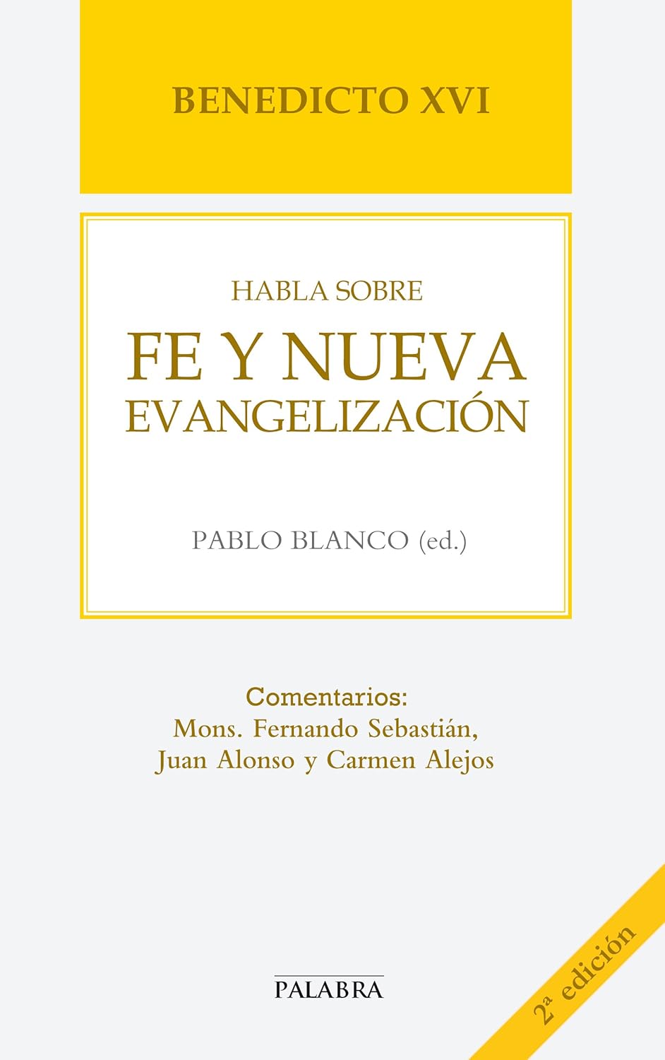 BENEDICTO XVI HABLA SOBRE FE Y NUEVA EVANGELIZACION1708882687