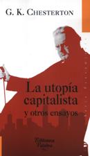 UTOPIA CAPITALISTA Y OTROS ENSAYOS245402517