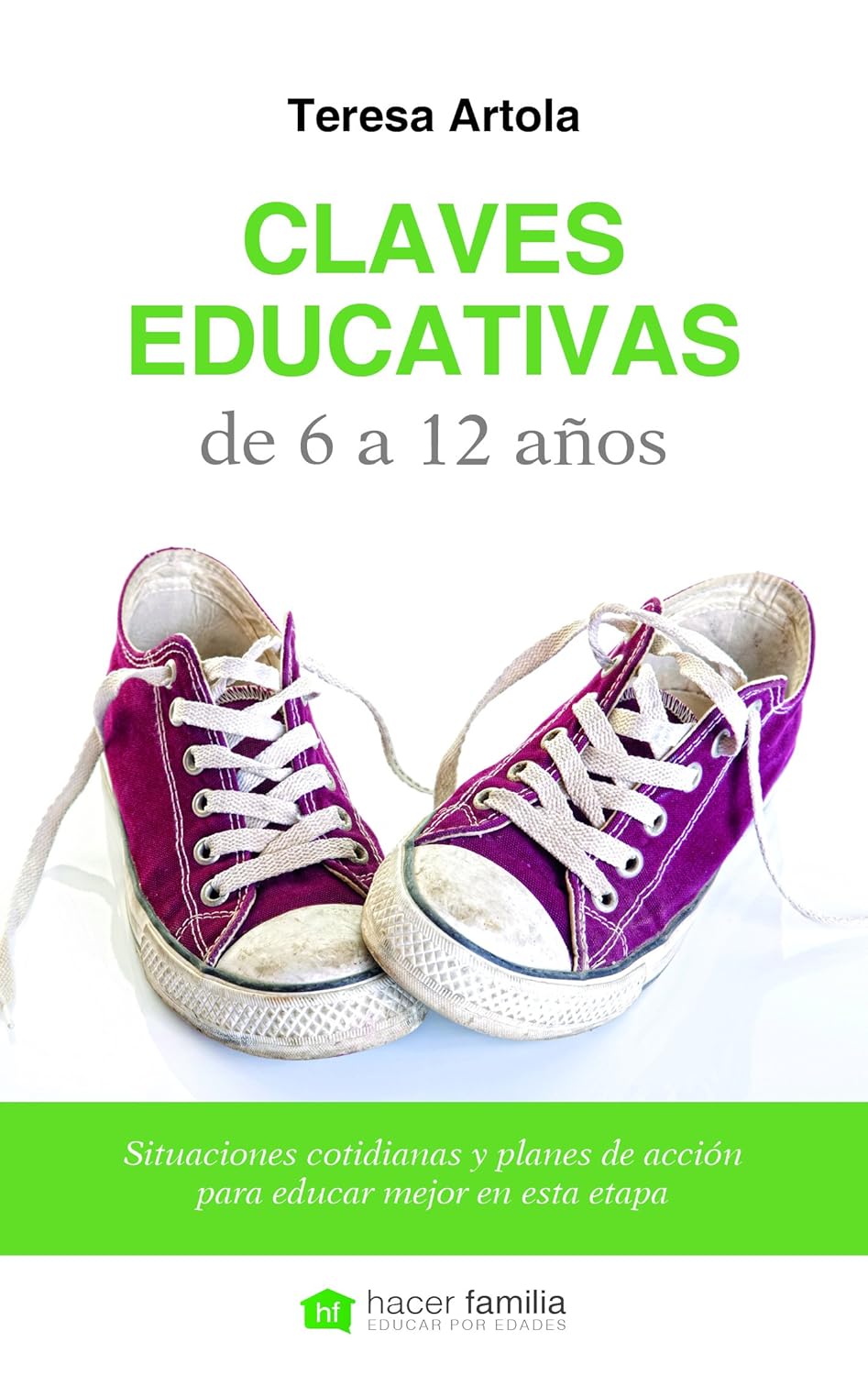 CLAVES EDUCATIVAS. DE 6 A 12 AÑOS1414227816