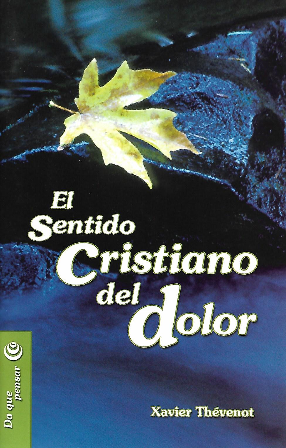 SENTIDO CRISTIANO DEL DOLOR