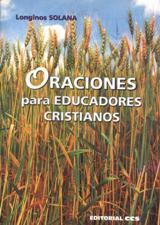 ORACIONES PARA EDUCADORES CRISTIANOS
