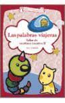 PALABRAS VIAJERAS. TALLER DE ESCRITURA CREATIVA 2