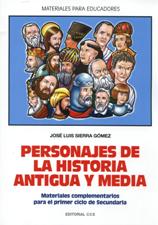 PERSONAJES DE LA HISTORIA ANTIGUA Y MEDIA