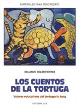 CUENTOS DE LA TORTUGA. VALORES EDUCATIVOS DEL TORTUGARIO FANG593526370