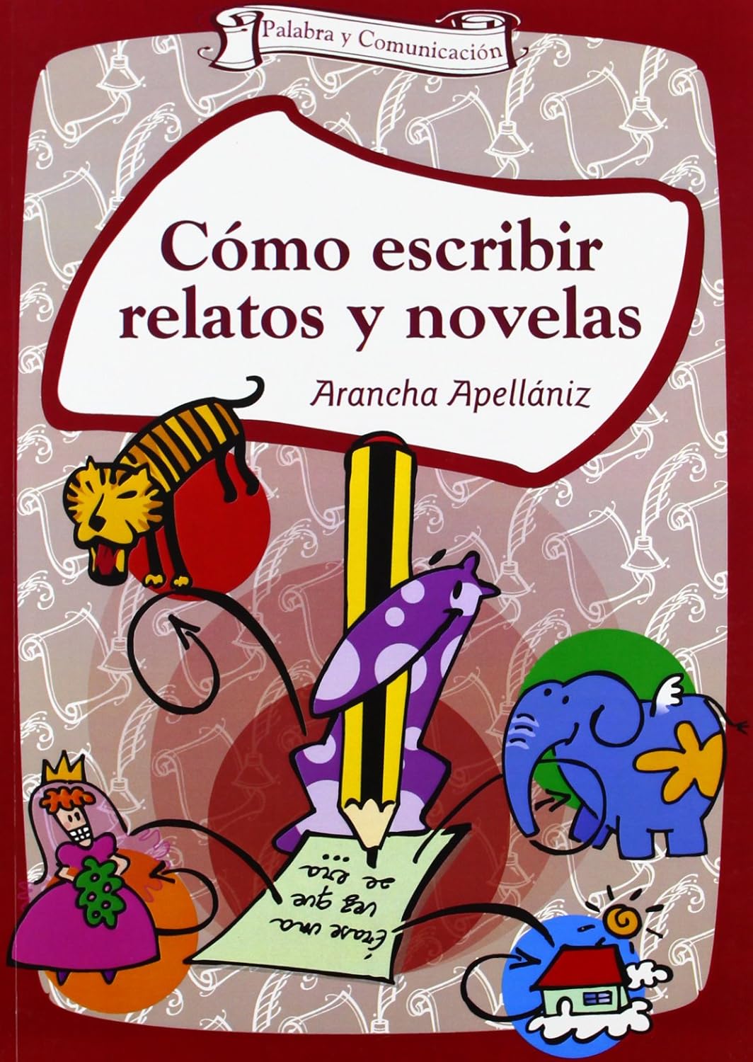 COMO ESCRIBIR RELATOS Y NOVELAS133005842