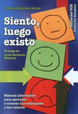 SIENTO, LUEGO EXISTO. MANUAL ALTERNATIVO PARA APRENDER A CONOCER TUS EMOCIO552161879