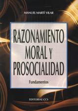 RAZONAMIENTO MORAL Y PROSOCIALIDAD. FUNDAMENTOS432674271