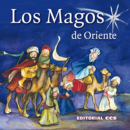LOS MAGOS DE ORIENTE