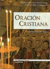 ORACION CRISTIANA. UN ENCUENTRO CON JESUS1708882687