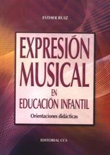 EXPRESION MUSICAL EN EDUCACION DIDACTICAS. ORIENTACIONES DIDACTICAS618087140
