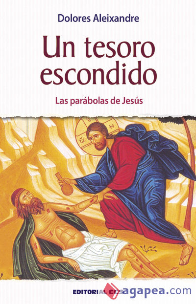 UN TESORO ESCONDIDO. LAS PARABOLAS DE JESUS1582849471