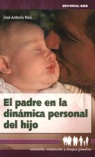 EL PADRE EN LA DINAMICA PERSONAL DEL HIJO