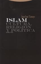 ISLAM. CULTURA, RELIGION Y POLITICA