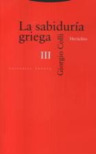 SABIDURIA GRIEGA 3. HERACLITO245402517