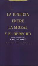 JUSTICIA ENTRE LA MORAL Y EL DERECHO
