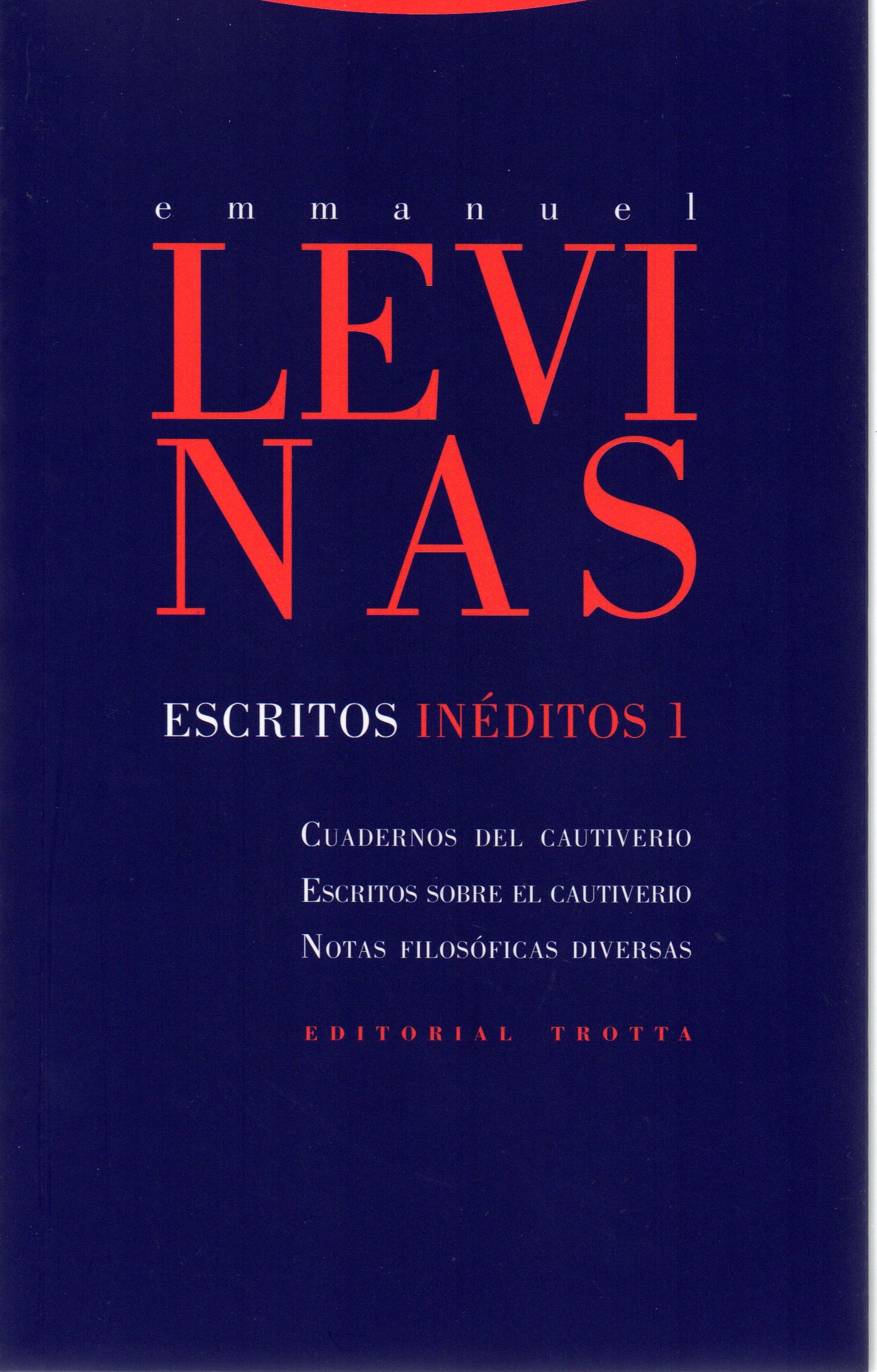 ESCRITOS INEDITOS 1. CUADERNOS DEL CAUTIVERIO, ESCRITOS SOBRE EL CAUTIVERIO245402517