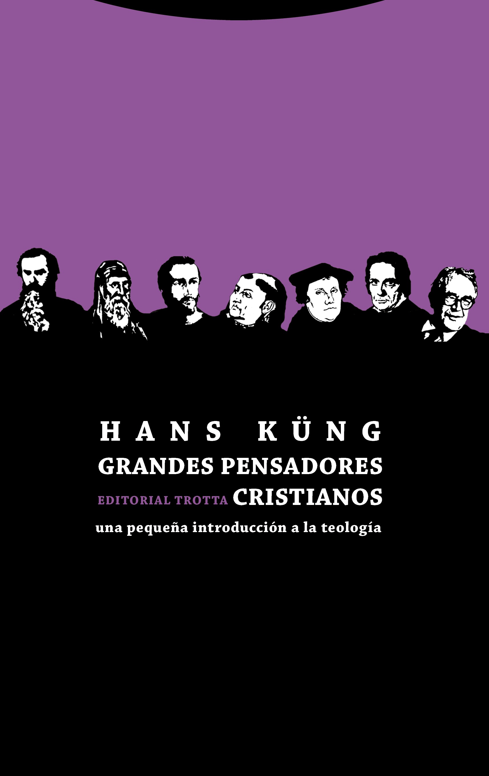 GRANDES PENSADORES CRISTIANOS. UNA PEQUEÑA INTRODUCCION A LA TEOLOGIA1708882687
