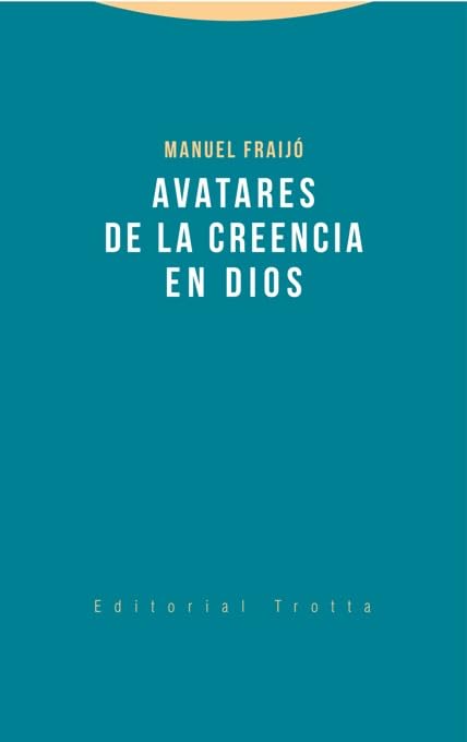 AVATARES DE LA CREENCIA EN DIOS126756129